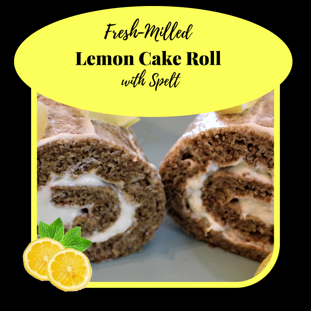 A Simple Fresh Milled Lemon Cake Roll Mysty Pfeffer   Fresh Milled Lemon Cake Roll With Spelt 