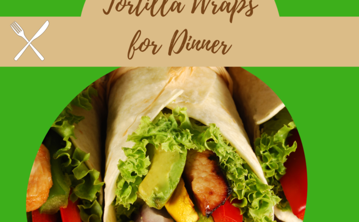 10 easy tortilla wraps