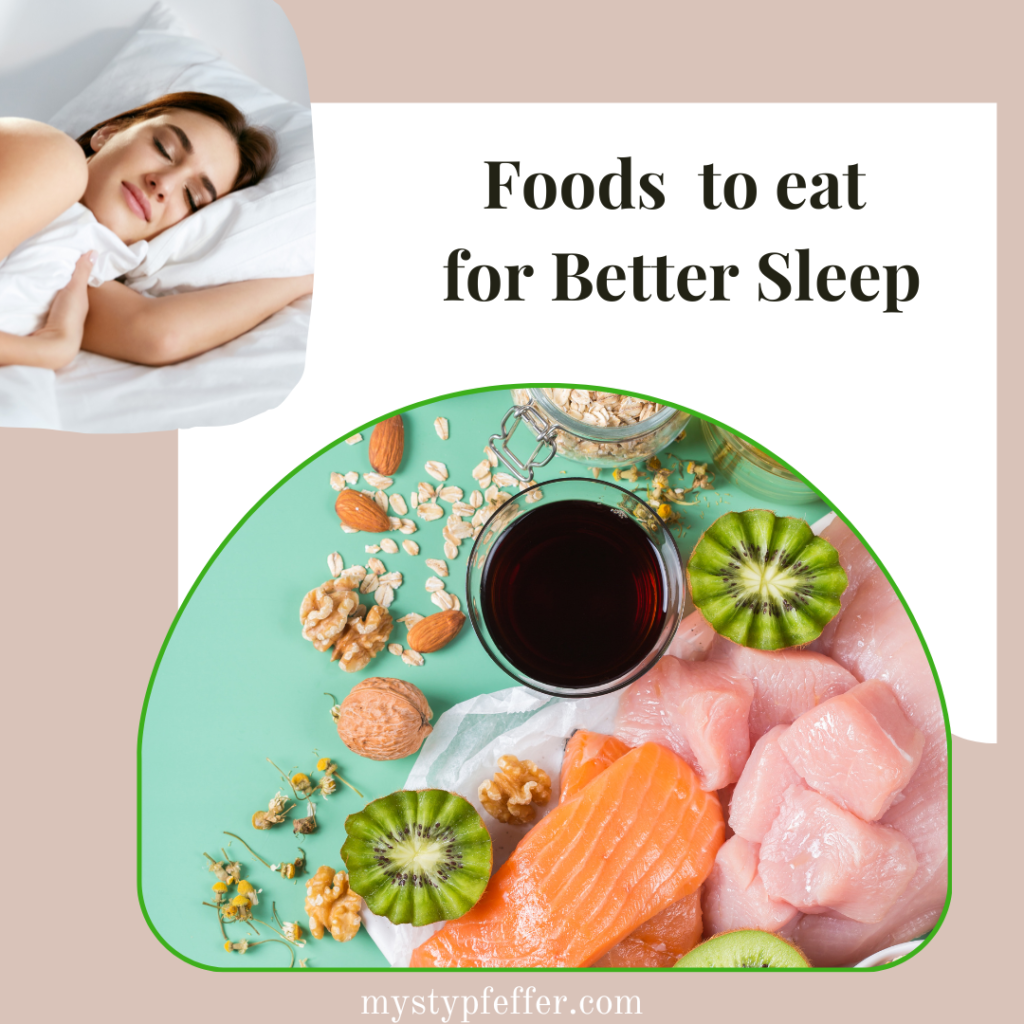 Food for Better Sleep