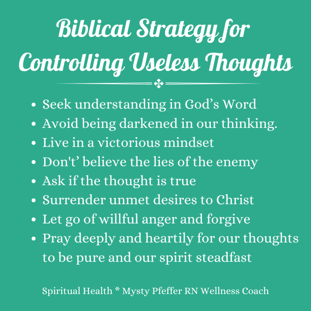 Controlling Useless Thoughts Biblically