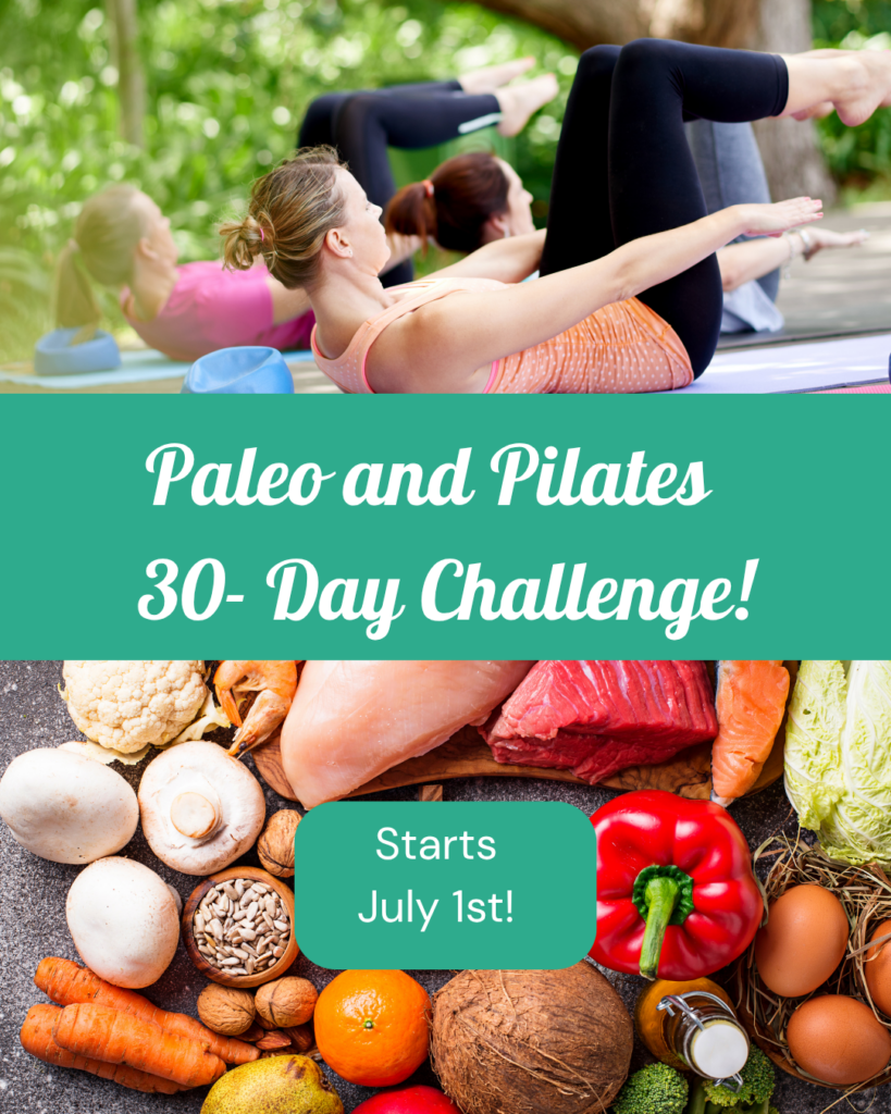 Paleo and Pilates 30 Day Challenge